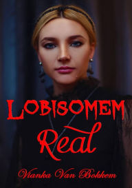 Title: Lobisomem Real, Author: Vianka Van Bokkem