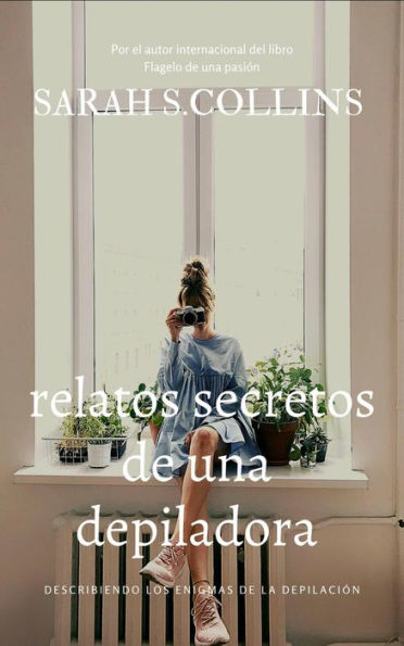 Relatos secretos de una depiladora