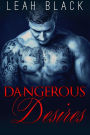 Dangerous Desires (My Desires, #1)