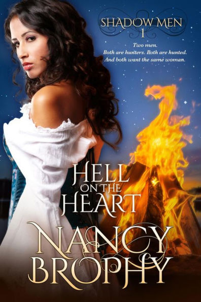 Hell On The Heart (Shadow Men, #1)