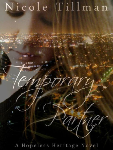 Temporary Partner (Hopeless Heritage, #2)
