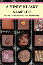 A Mindy Klasky Sampler (27 Tastes: Passion, Fun, and Fantasy)