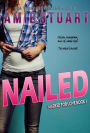 Nailed (Marked For Love, #1)