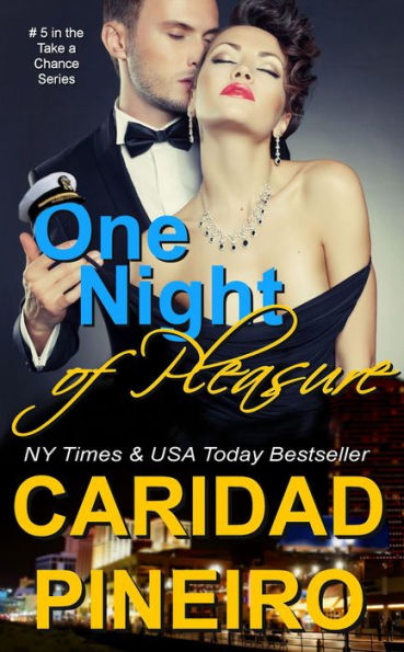 One Night of Pleasure (Take a Chance, #5)