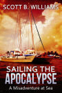 Sailing the Apocalypse: A Misadventure at Sea