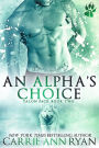 An Alpha's Choice (Talon Pack, #2)