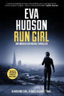 Run Girl (Ingrid Skyberg FBI Thrillers, #1)