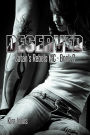 Deserved (Satan's Rebels MC Series, #3)