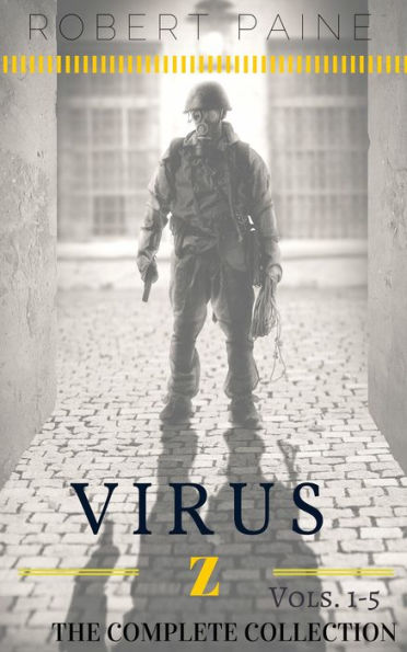 Virus Z: The Complete Collection