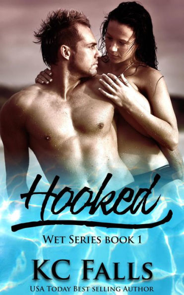 Hooked (WET, #1)