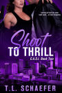 Shoot to Thrill (CASI, #2)