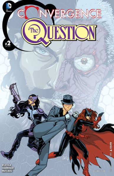 Convergence: Question (2015-) #2
