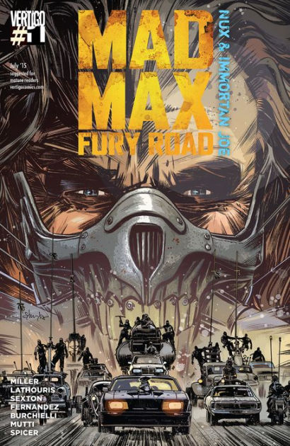 MAD MAD FURY ROAD COMIC SIGNED BY ORIGINAL ROAD WARRIOR newest CAST