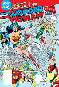 Title: Wonder Woman (1942-) #300, Author: Roy Thomas