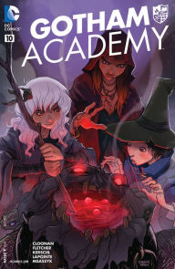 Title: Gotham Academy #10, Author: Becky Cloonan