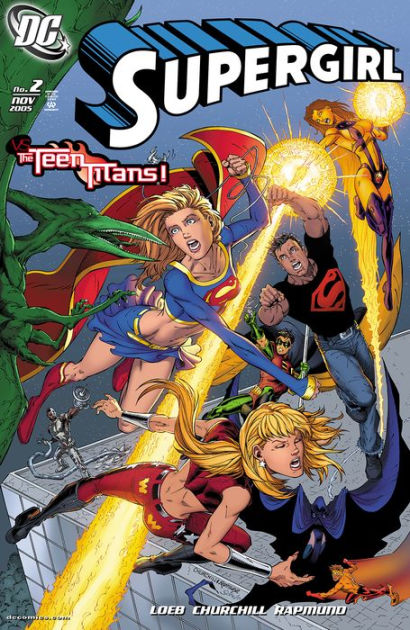 Supergirl (2005-) #2 by Jeph Loeb, Ian Churchill | eBook