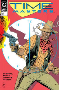 Title: Time Masters (1990-) #3, Author: Bob Wayne