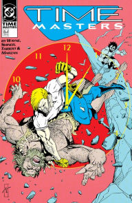 Title: Time Masters (1990-) #8, Author: Bob Wayne