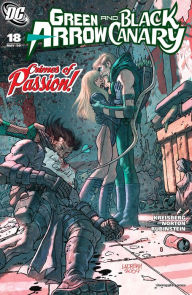 Title: Green Arrow and Black Canary (2007-) #18, Author: Andrew Kreisberg