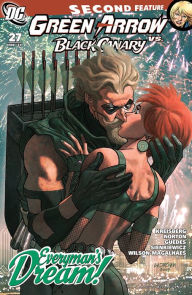 Title: Green Arrow and Black Canary (2007-) #27, Author: Andrew Kreisberg