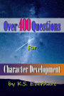 Over 400 Questions for Character Development