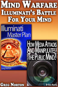 Title: Mind Warfare: Illuminati's Battle For Your Mind, Author: Greg Norton