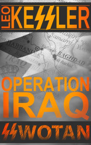 Title: Operation Iraq, Author: Leo Kessler