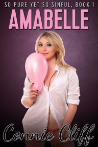 Amabelle (So Pure Yet So Sinful Book Series)