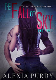 Title: The Fall of Sky (Part Two), Author: Alexia Purdy
