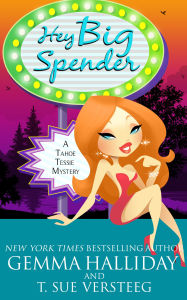 Title: Hey Big Spender, Author: Gemma Halliday