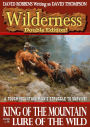 Wilderness Double Edition 1: King of the Mountain & Lure of the Wild