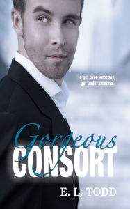 Gorgeous Consort (Beautiful Entourage #2)