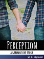 Perception: A German Love Story