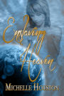 Enslaving Heaven