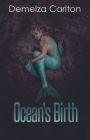 Ocean's Birth