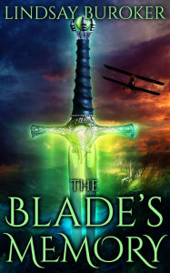 Title: The Blade's Memory (Dragon Blood, Book 5), Author: Lindsay Buroker