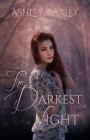 The Darkest Light