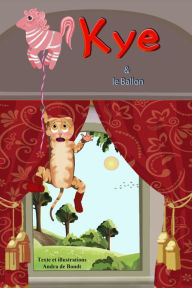 Title: Kye et le Ballon, Author: Andra de Bondt