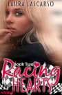 Racing Hearts: Book Two
