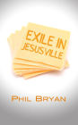 Exile in Jesusville
