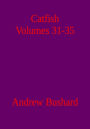 Catfish Volumes 31-35
