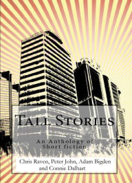 Title: Tall Stories, Author: Chris Raven