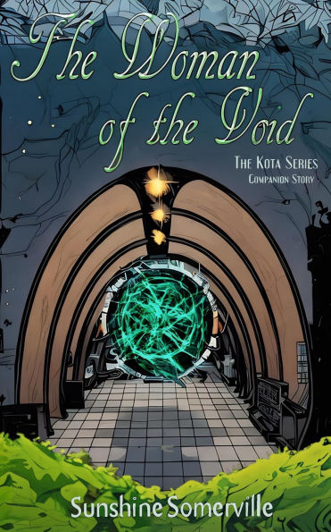 The Woman of the Void (The Kota Series, #5)
