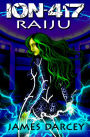Ion417: Raiju