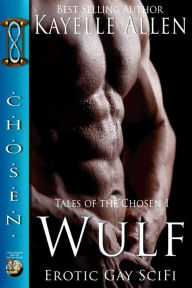 Wulf, Tales of the Chosen