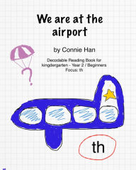 Title: We Are At The Airport, Author: Connie Han
