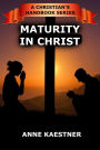 Maturity In Christ