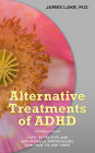 Attention-deficit Hyperactivity Disorder (ADHD): The Integrative Mental Health Solution