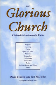 Title: The Glorious Church, Author: David Huston