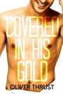 Covered in his Gold